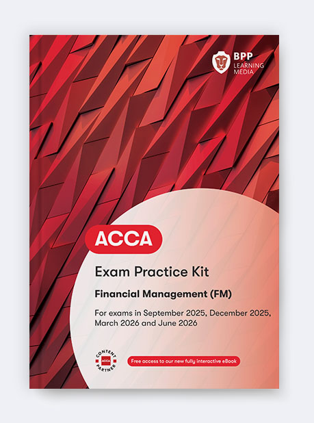 BPP ACCA FM Financial Management Exam Kit eBook 2026