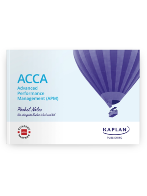 Kaplan ACCA APM Advanced Performance Management Pocket Notes 2026