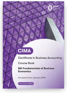 BPP CIMA BA1 Fundamentals of Business Economics Course Book 2026