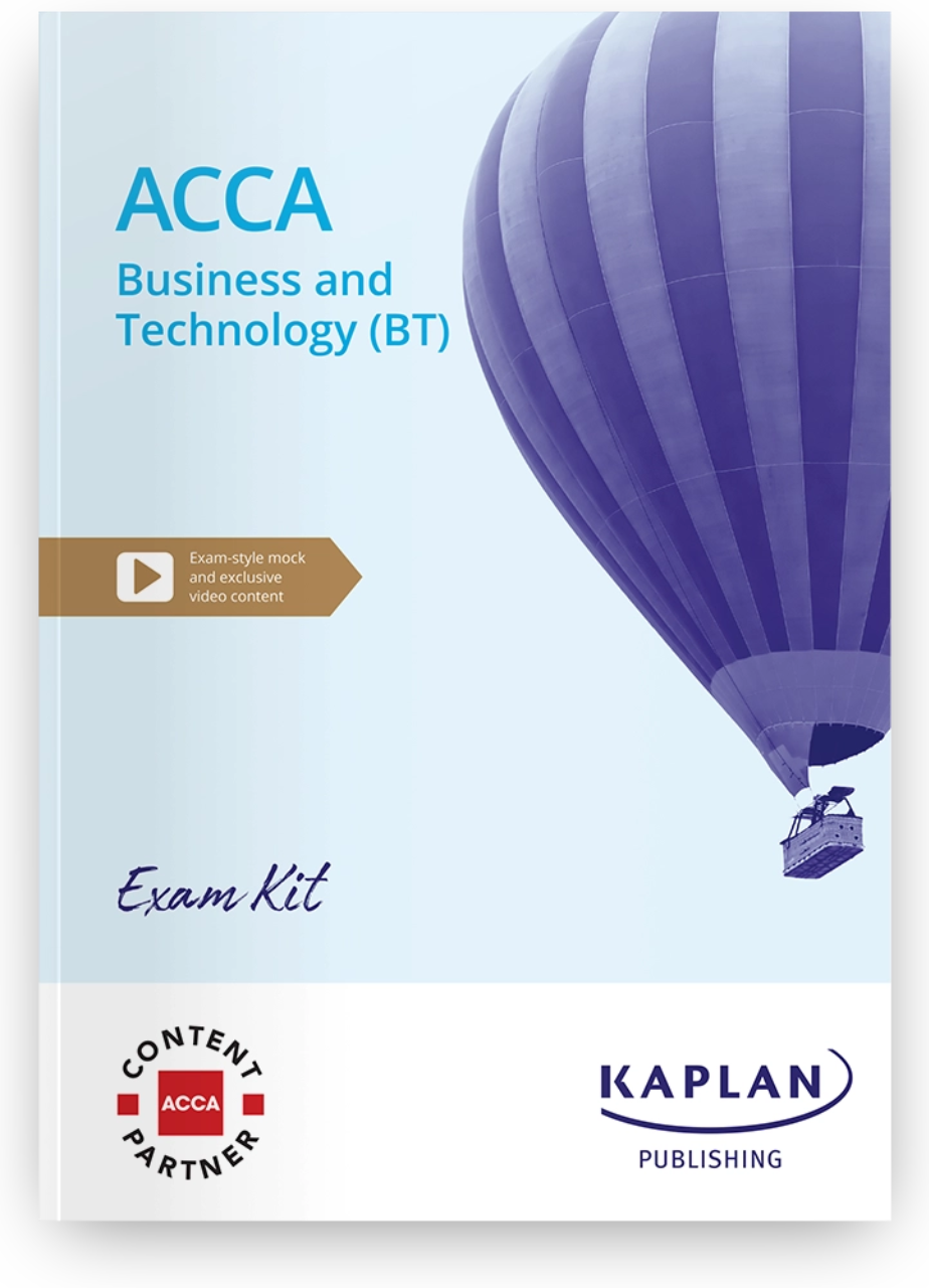 Kaplan ACCA BT Business and Technology Exam Kit 2026