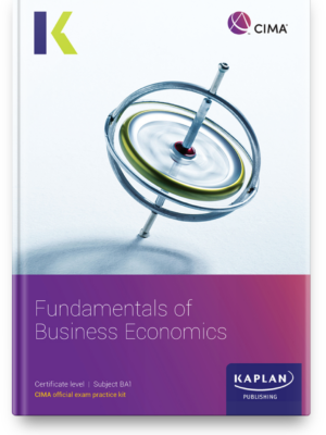 Kaplan CIMA BA1 Fundamentals of Business Economics Exam Kit eBook 2026