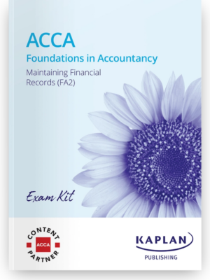 Kaplan FIA Maintaining Financial Records Exam Kit 2026