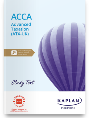 Kaplan ACCA ATX Advanced Taxation Study Text 2026