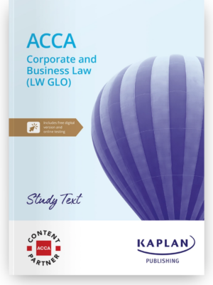 Kaplan ACCA LW Corporate and Business Law Study Text 2026