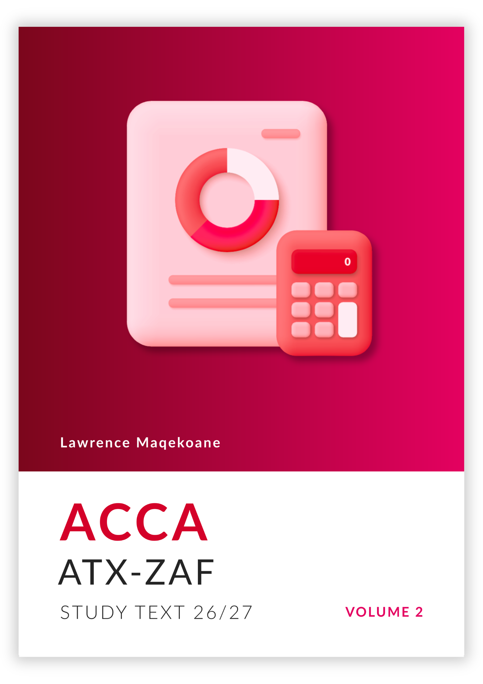 ACCA ATX-ZAF Advanced Taxation South Africa Study Text